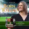 Billy Dawson - Born To Lead - Single