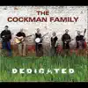 The Cockman Family - Dedicated